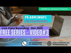 Lab Task# Configuring Security Policy Blocking# F5 ASM - Learn, Alarm & Block# Policy Builder