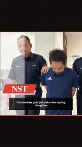 #NSTTV A Cambodian man, 38, was sentenced to 25 years in prison and 10 strokes of the cane today for repeatedly raping his daughter, 13, and impregnating her. READ MORE : https://www.nst.com.my/news/crime-courts/2024/12/1151970/cambodian-gets-jail-rotan-raping-daughter | NST Online