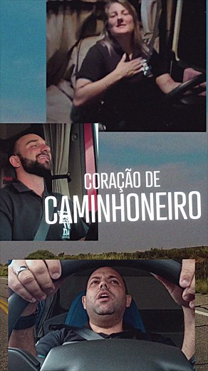 Homenagem aos Caminhoneiros: Coração de Caminhoneiro