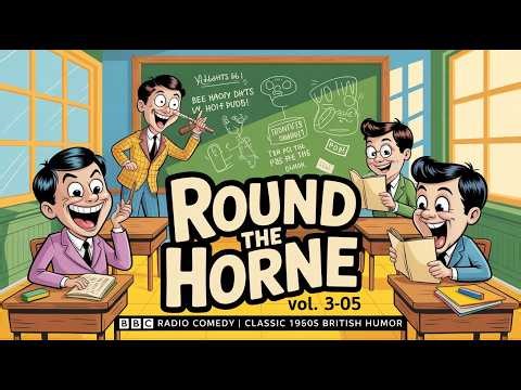 Round the Horne – Vol. 3- 05 | BBC Radio Comedy | Classic 1960s British Humor