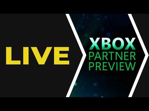 XBOX PARTNER PREVIEW 2026 (Live Reaction)