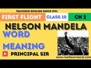 Chapter 2 Nelson Mandela Word Meaning|Class 10 English Chapter 2 Word Meaning| Synonyms and Antonyms