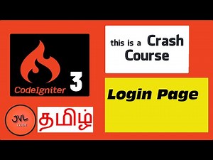 CodeIgniter 3 in Tamil - 14 - How to create Login page with Form validation and Session?