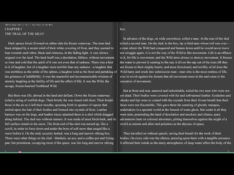 (White Fang) Part 1, Ch 1 - The Trail of the Meat