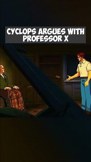 Cyclops Argues With Professor X #xmen #cyclops