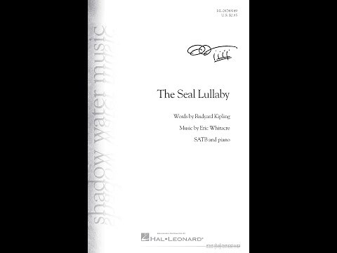 The Seal Lullaby (SATB Choir) - Music by Eric Whitacre (feat. VOCES8)