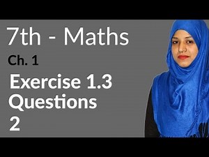 7th Class Math, Exercise 1.3 Question no 2 - 7th Class Maths Punjab Text Board