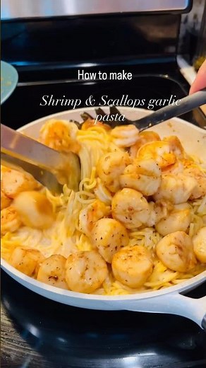 Shrimp & Scallops garlic pasta