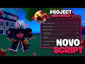 SAIU NOVO SCRIPT PARA O PROJECT NEW WORLD !! ( ATUALIZADO ) 2022