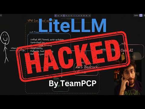 LiteLLM hack: Big brain target for hackers