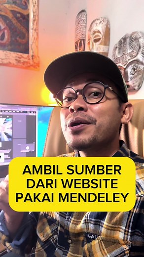 Cara Mudah Menggunakan Mendeley untuk Sumber Website