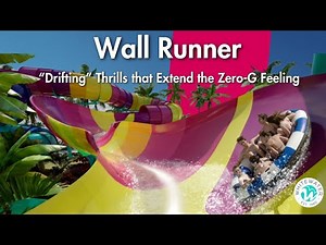 Wall Runner-A Brand-New Water Slide Experience