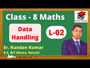 Data Handling, Part - 2 Class 8 Maths | Class 8 Maths Data Handling | Class 8 Maths NCERT