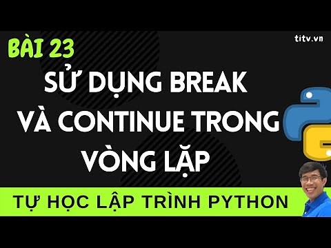 Python Programming - 23. How to use break and continue statements in Python Programming