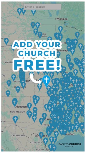 Join 5,000 other churches nationwide. Download a FREE church kit ($49 value) by adding your church to the map! | Back To Church