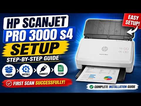 HP ScanJet Pro 3000 s4 Setup | Step-by-Step Installation & First Scan Guide!