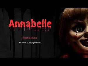 Annabelle - Whispers in the Dollhouse – Haunting Horror Score (Copyrightfree Music)
