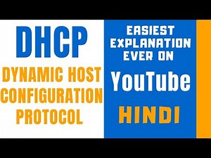DHCP ll Dynamic Host Configuration Protocol Explained in Hindi ll Need Of DHCP