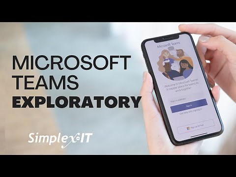 Microsoft Teams Exploratory