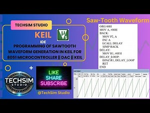 Saw-Tooth Waveform Generation using 8051 Microcontroller in Keil ‪@TechSimStudio‬ #programming #keil