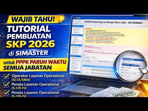 TUTORIAL SKP SIMASTER 2026 UNTUK PPPK Paruh Waktu di Sekolah | Semua Jabatan (Lengkap & Terbaru)