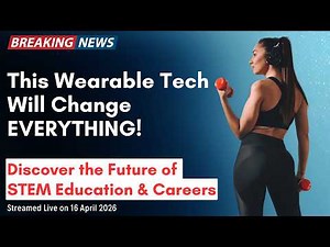 Explore the Future of Wearable Technology #WearableTechnology #FlexibleSensors #STEM #K12Learning