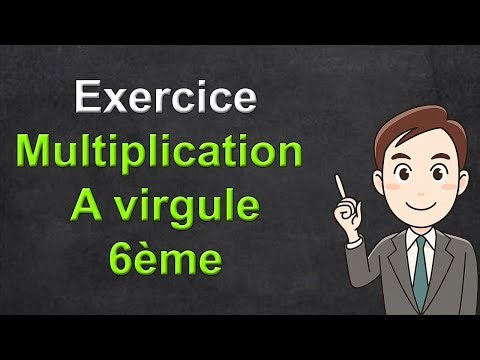 Exercice de math 6eme multiplication a virgule