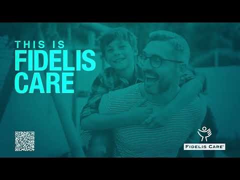 This is Fidelis Care (30 Seconds, English)