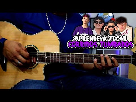 Learn to play Corridos Tumbados in less than 10 minutes