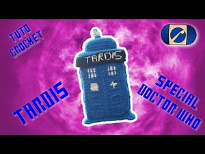 Crochet TARDIS: Tutorial to Make Doctor Who's Iconic Police Box!