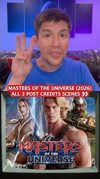 ALL 3 MASTERS OF THE UNIVERSE (2026) POST CREDITS SCENES EXPLAINED!!