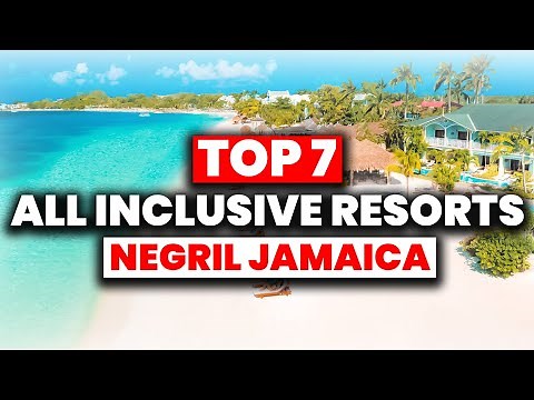 NEW | Top 7 BEST All Inclusive Resorts in Negril Jamaica (2024)