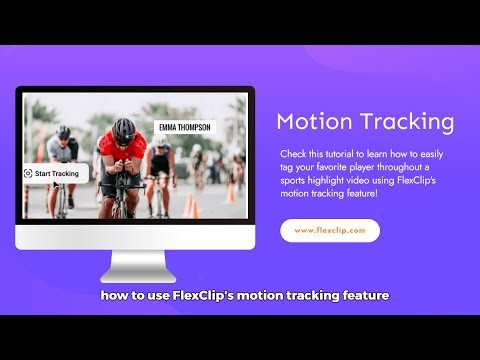 How to Use FlexClip's Motion Tracking Feature