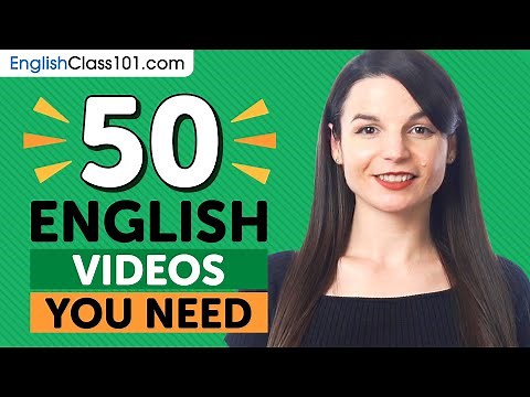 Learn English: 50 Beginner English Videos You Must Watch