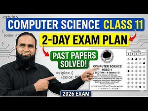 Computer Science Class 11 Federal Board 2026 | 2-Day Exam Plan | Model + Past Papers Solved