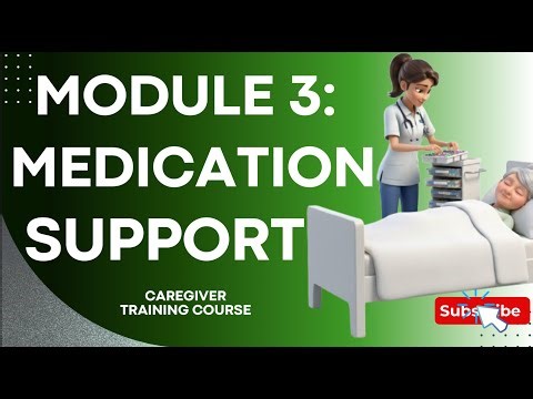 Mastering Medication Support: Caregiver Training Module 3 💊|Simple English with Anna