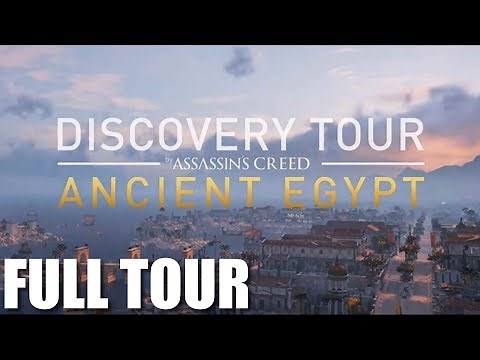 Assassin's Creed: Origins Discovery Mode - All Tours Walkthrough (No Commentary)