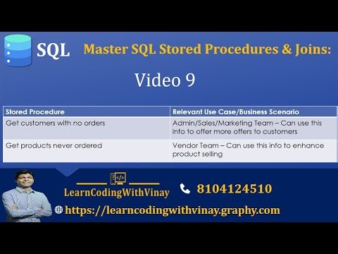 Video9 - Stored procedure with left and right outer join example
