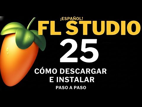 How to Download and Install FL STUDIO 25 Updated 2025 in Spanish