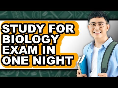 How To Study For Biology Exam In One Night (Updated)