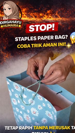STOP! PAPER BAG JANGAN DISTAPLES! 😱