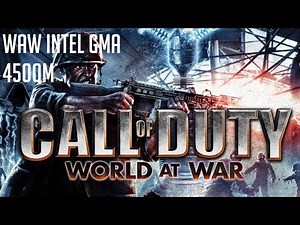 COD World at War | intel G41 express chipset | low end PC | 15 - 25 FPS