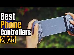 Level Up Your Mobile Gaming: Best Phone Controllers of 2025 (Hands-On Review!)