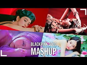 JENNIE, ROSÉ, LISA & JISOO | SOLO, ON THE GROUND, LALISA & FLOWER (and more...)