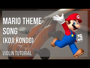 How to play Mario Theme Song by Koji Kondo on Violin (Tutorial)