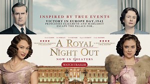 A Royal Night Out