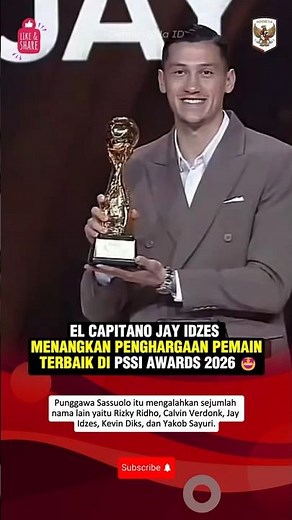 SELAMAT! EL CAPITANO JAY IDZES JADI PEMAIN TERBAIK DI PSSI AWARDS 2026 🤩#jayidzes #beritatimnas