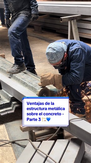 Ventajas de la estructura metálica sobre el concreto - Parte 3