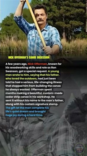 NICK OFFERMAN'S CANOE OBSESSION