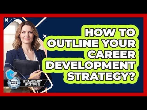 How To Outline Your Career Development Strategy?